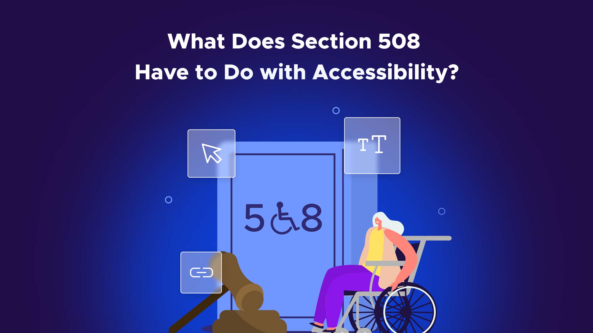 Section 508 And  Accessibility Get The Relevant Facts