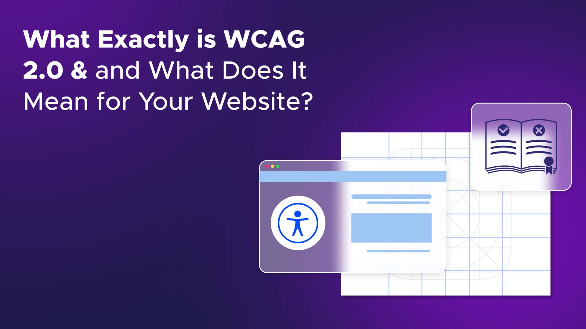 Web Content Accessibility Guidelines WCAG Checklist 2023   What Exactly Is WCAG 2.0 