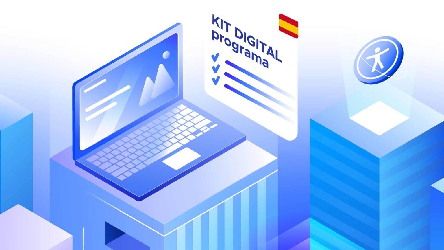 Programa Kit Digital | Requisitos Para Pymes y Autónomos