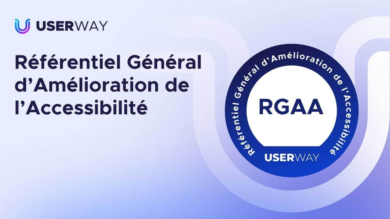 Logo UserWay, texte RGAA pour l’amélioration de l’accessibilité web