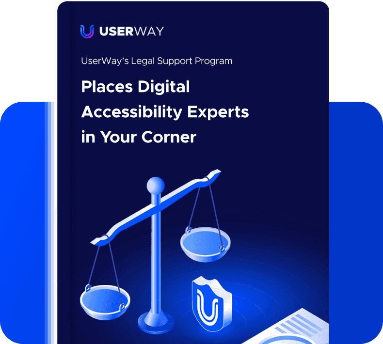 Book cover with text "UserWay's Legal Support Program places Digital Accessibility Experts in Your Corner" with scales and UserWay logo