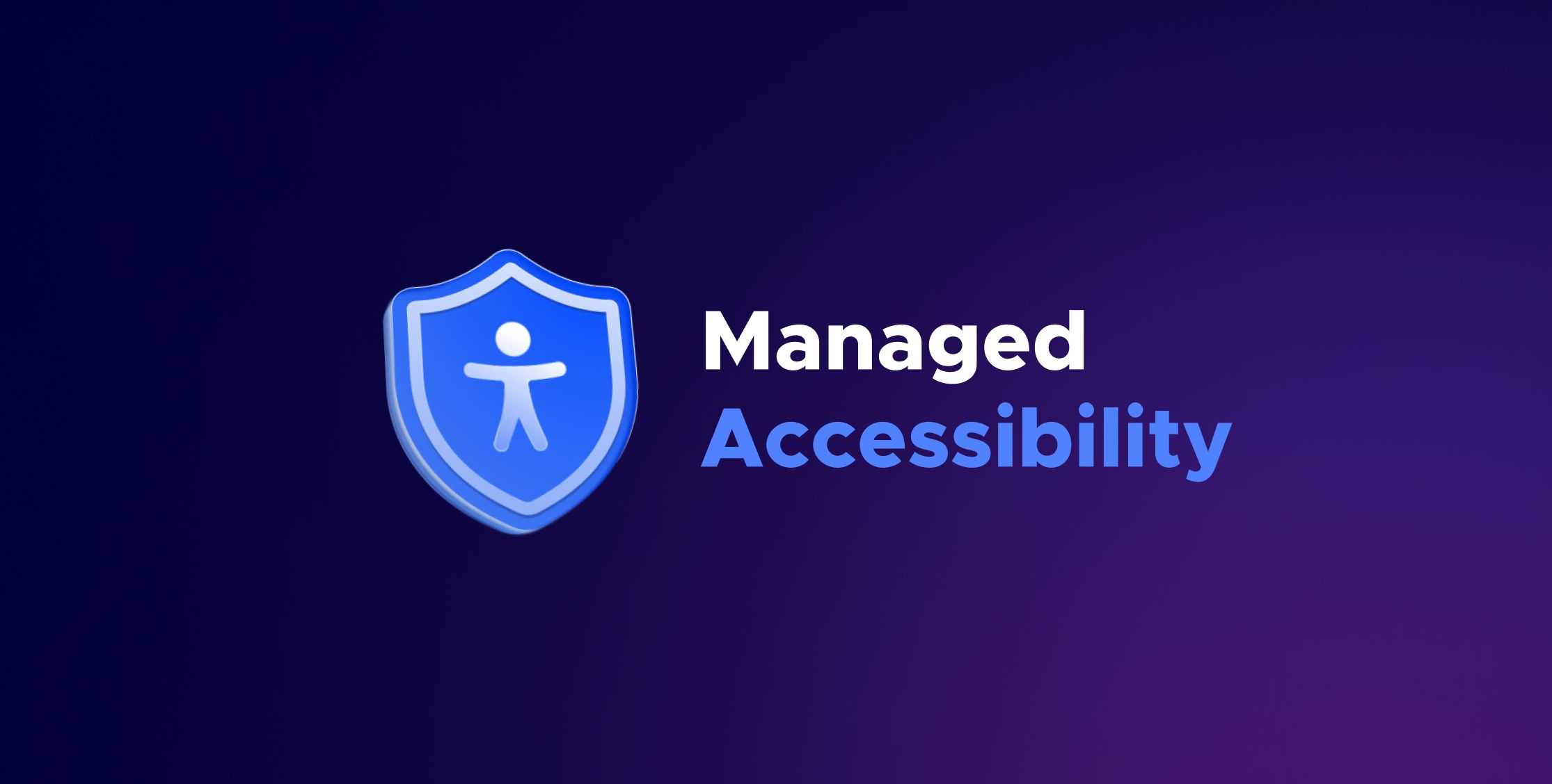 Icon of Blue shield with accessibility man sign with the writing "Managed Accessibility"